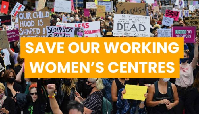 Save our Working Womens Centres