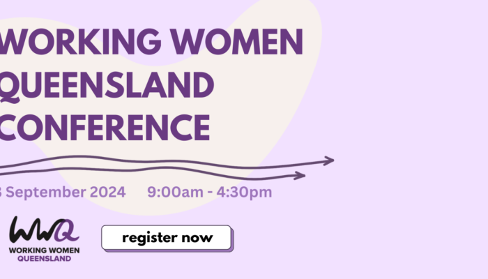 Join Us at Working Women Queensland Conference 2024